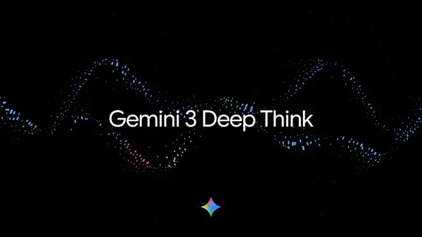 Google Lance Gemini 3 Deep Think pour les Abonnés Ultra.